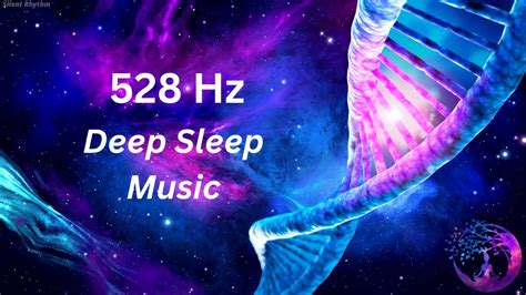 528 Hz Deep Sleep Music ★ Whole Body Regeneration Full Body Healing