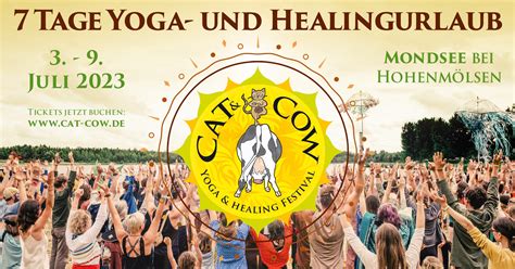Cat Cow Yoga Festival Healingfestival Am Mondsee Bei Leipzig