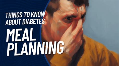 Diabetes And Meal Planning What To Know