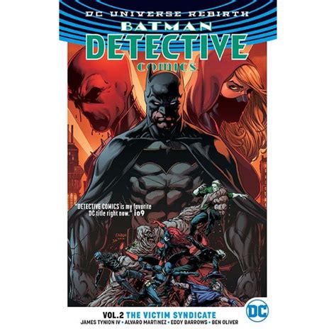 Batman Detective Comics Volume 2 The Victim Syndicate Rebirth Close