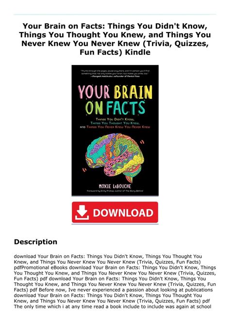 Your Brain on Facts: Things You Didn't Know, Things You Thought You