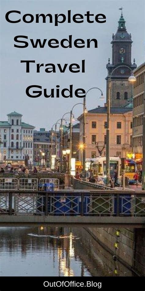 Complete Sweden Travel Guide What You Need To Know • Out Of Office