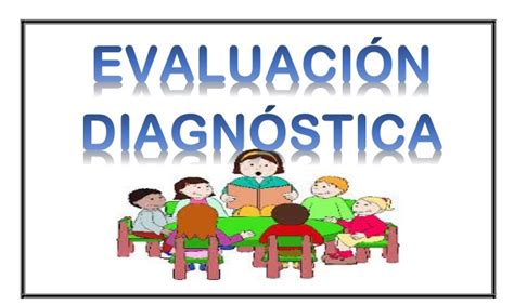 Evaluación Educativa Evaluación Diagnóstica
