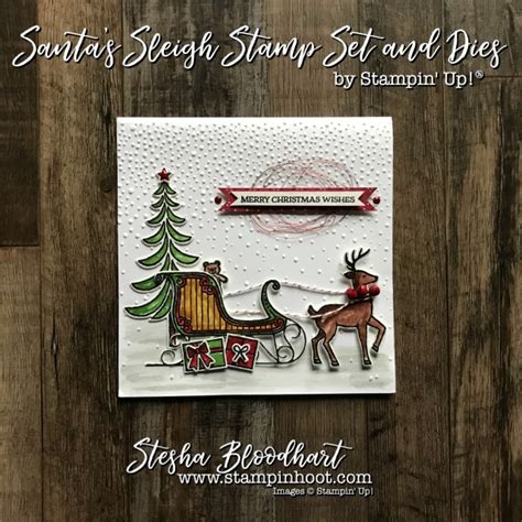 A Look Back At Santa S Sleigh Christmas Card Stampin Hoot