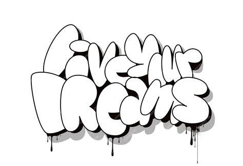 Premium Vector | Live your dreams slogan graffiti urban typography out
