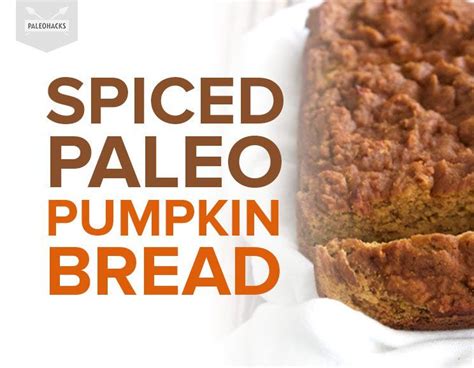 Check spelling or type a new query. Spiced Paleo Pumpkin Bread | Recipe | Paleo pumpkin bread ...
