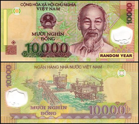 Vietnamese Currency 10000 Vietnam Dong Banknote Random Year P 119