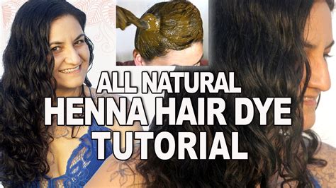 Henna Hair Dye Tutorial Hair Dye Tutorial Henna Hair Natural Henna