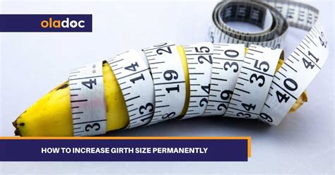 How To Increase Girth Size Permanently