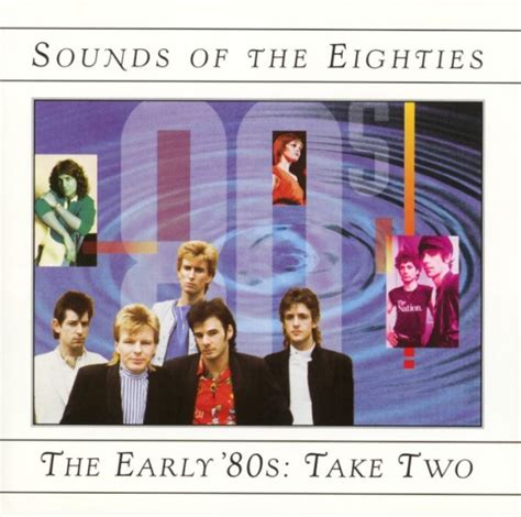 Sounds Of The Eighties The Early 80s Take Two 1996 Cd Discogs