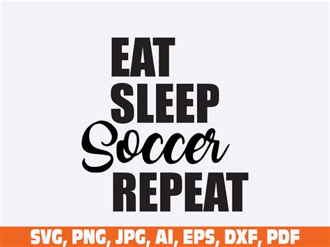 Eat Sleep Soccer Repeat Soccer American Fan Soccer Soccer Ball