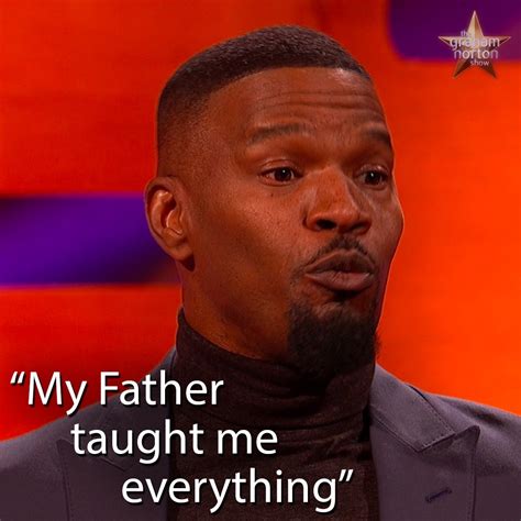 jamie foxx talks about his father s 7 year incarceration jamie foxx talks about his father s 7