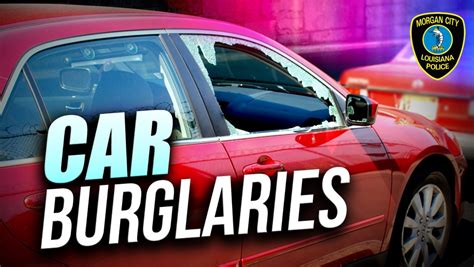 Vehicle Burglaries Under Investigation In Morgan City KQKI News