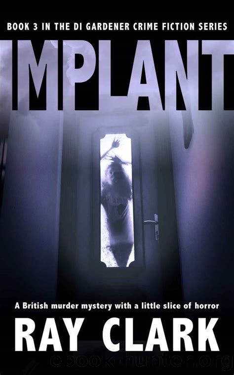 Implant By Ray Clark Free Ebooks Download