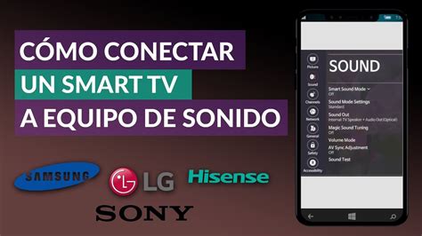 Conectar Smart Tv Sony Samsung Lg Hisense Equipo Sonido Todos Desde Cero ️