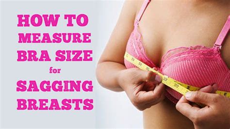 How To Measure Bra Size For Sagging Breasts Youtube
