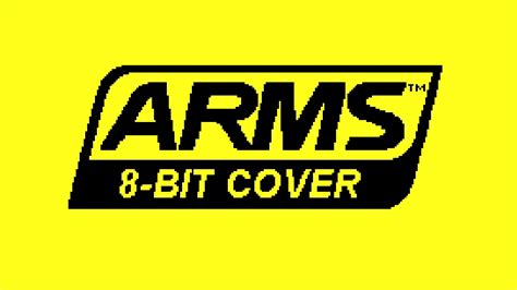 Arms 8 Bit Cover Youtube