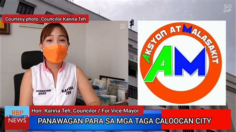 City Councilor Karina Teh Ng Caloocan Nanawagan Ng Pagkakaisa Youtube