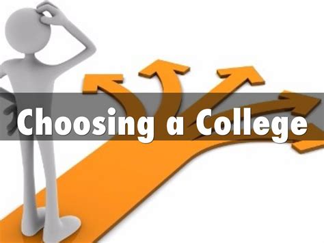 Choosing a College by Joshua Cravens