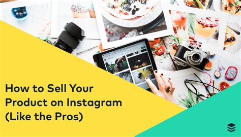 How To Sell On Instagram Like The Pros Proven Tips And Strategies