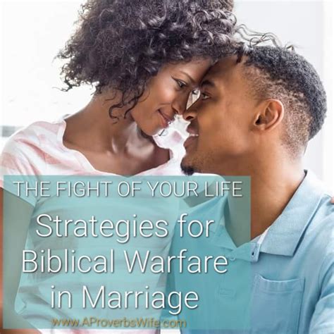 The Fight Of Your Life Strategies For Biblical Warfare In Marriage
