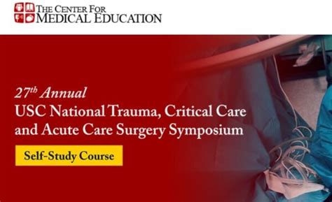 27th Annual Usc National Trauma Critical Care And Acute Care Surgery