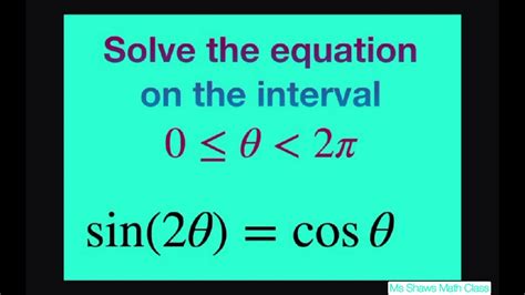 solve the trig equation sin 2x cos x on the interval [0 2pi youtube