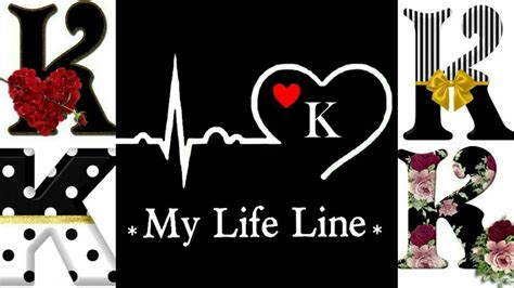 k my life line k name dp for whatsapp k name dp k letter dp k alphabet dp k name ki dp