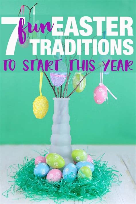 7 Fun Easter Traditions To Start With Your Kids This Year Easter