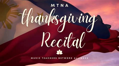 MTNA Philippines Thanksgiving Recital YouTube