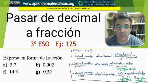 Aritmética Pasar De Decimal A Fracción 3 Eso 01 125 José Jaime Mas
