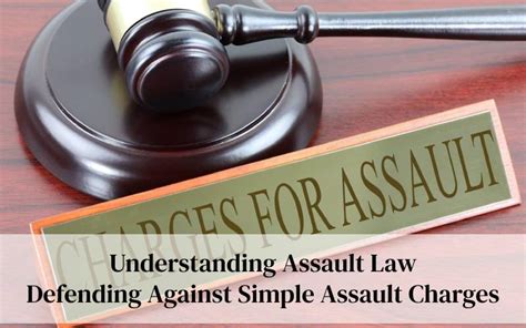 Understanding Assault Law Defending Against Simple Assault Charges