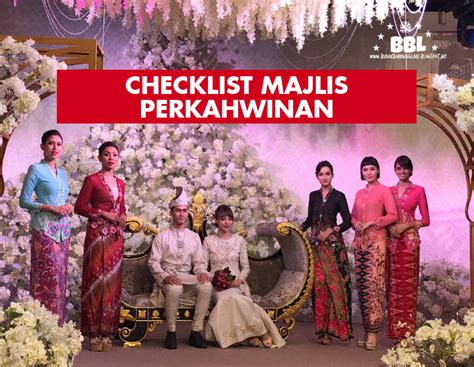 Senarai ini disusun khas untuk majlis perkahwinan & adat orang melayu islam mengikut negeri. Checklist Majlis Perkahwinan - Budak Bandung Laici