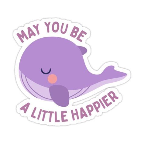 May You Be A Little Happier Bts Tinytan Plush Whale Sticker By