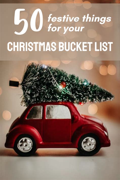 50 Festive Things For Your Christmas Bucket List Hodgepodgedays