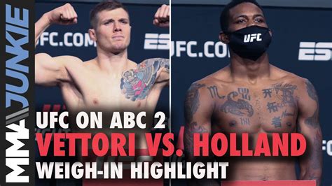 Marvin Vettori Vs Kevin Holland Weigh In Highlight UFC On ABC YouTube