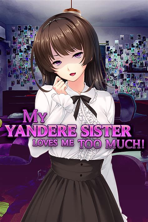 My Yandere Sister Loves Me Too Much Free Download Repacklab