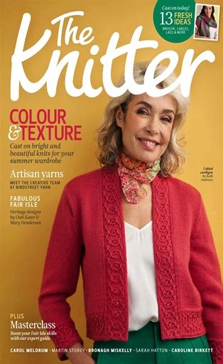 The Knitter Magazine Issue 191 Subscriptions Pocketmags