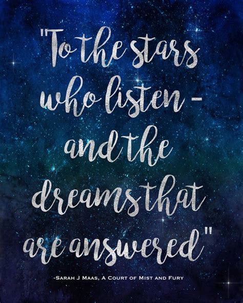Printable To the Stars Who Listen and the Dreams that | Etsy