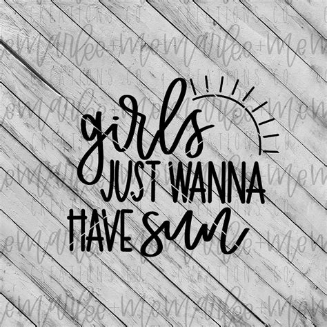 Girls Just Wanna Have Fun Svg Girls Just Wanna Have Fun Dxf Etsy