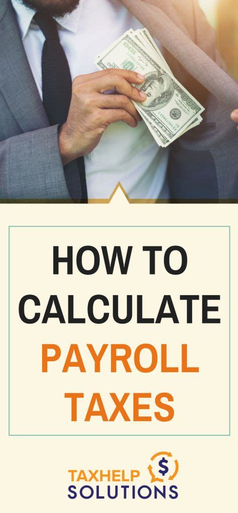 How To Calculate Payroll Taxes Money Management Types Of Taxes