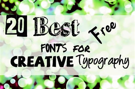 Collection Of 20 Best Free Fonts For Creative Typography Entheosweb