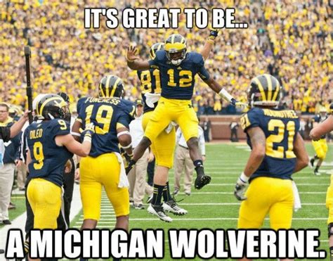 Its Great To Be A Michigan Wolverine Michigan Athletics Michigan