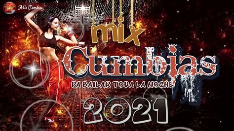 📀cumbias De Estreno Agosto 2021 Mix Cumbia Sonidera Lo Mas Pedido 2021📀