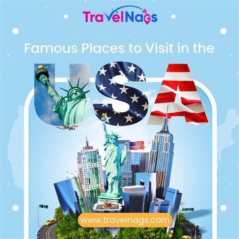 Unveiling The Best Of America Famous Places To Visit In Usa