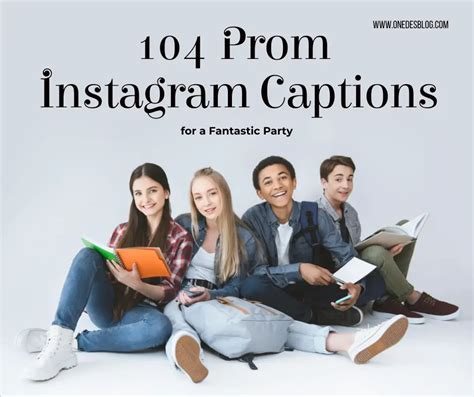 104 Best Prom Instagram Captions For A Fantastic Party Onedesblog