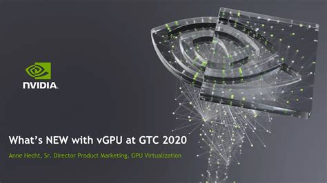 Gtc 2020 Whats New With Nvidia Virtual Gpu Nvidia Developer