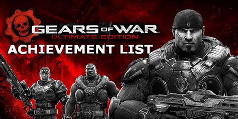 Gears Of War Ultimate Edition Achievements List ‘seriously Returns