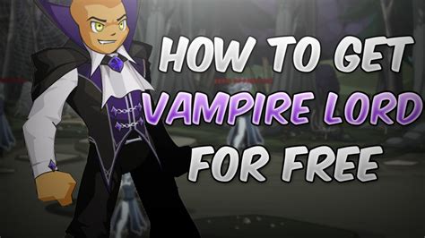 How To Get Vampire Lord Class For Free In Aqw 2017 Youtube