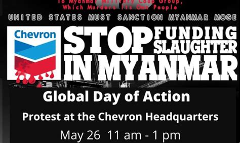 Protest At Chevron Hq Free Myanmar Indybay